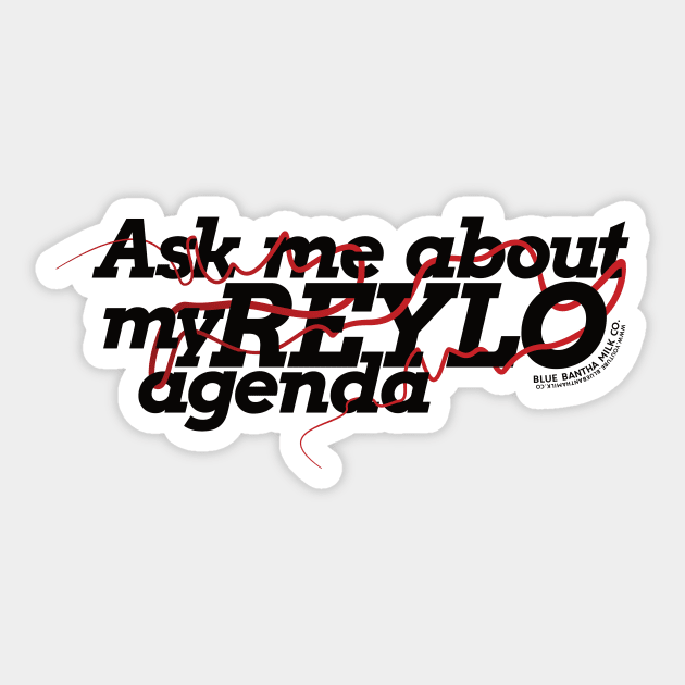 Ask me about my Reylo agenda (Light) Sticker by Blue Bantha Milk Co